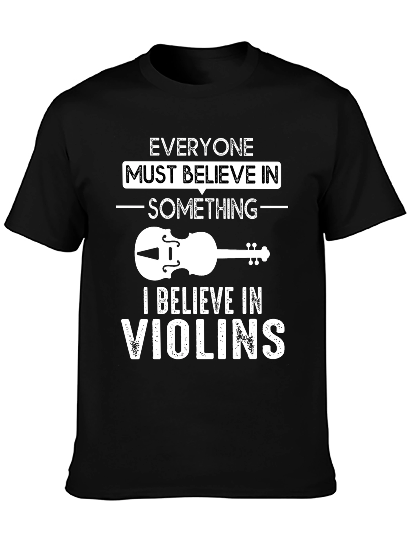 Believe In Violins Graphic T-Shirt
