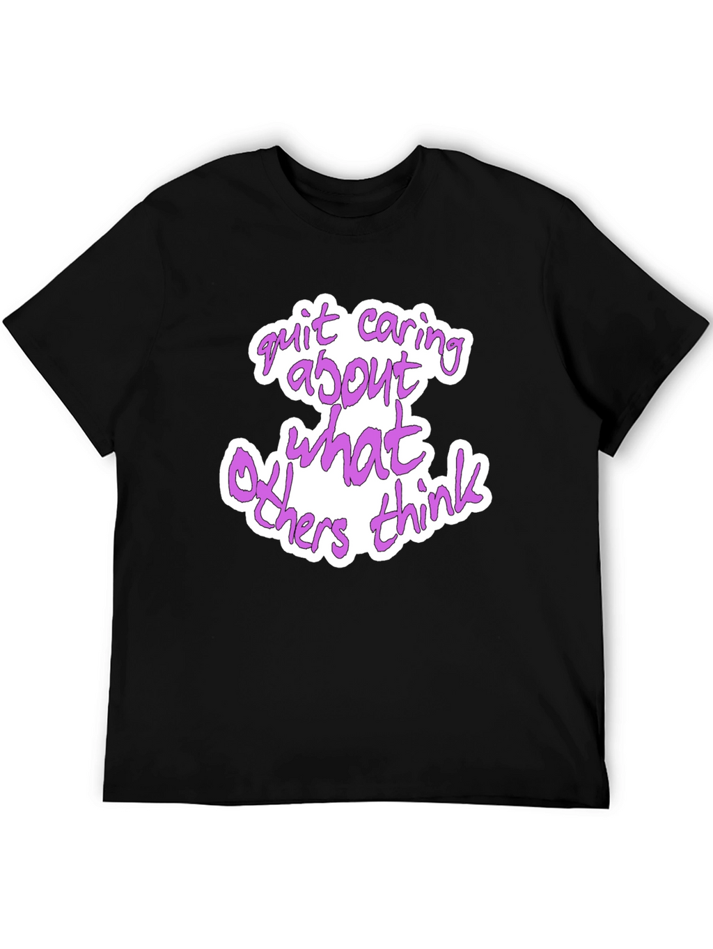 Quit Caring Graphic T-Shirt