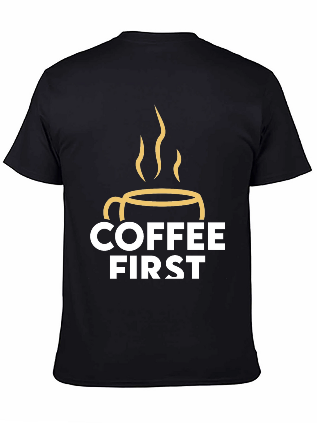 Coffee First Graphic Tee - Black Unisex T-Shirt