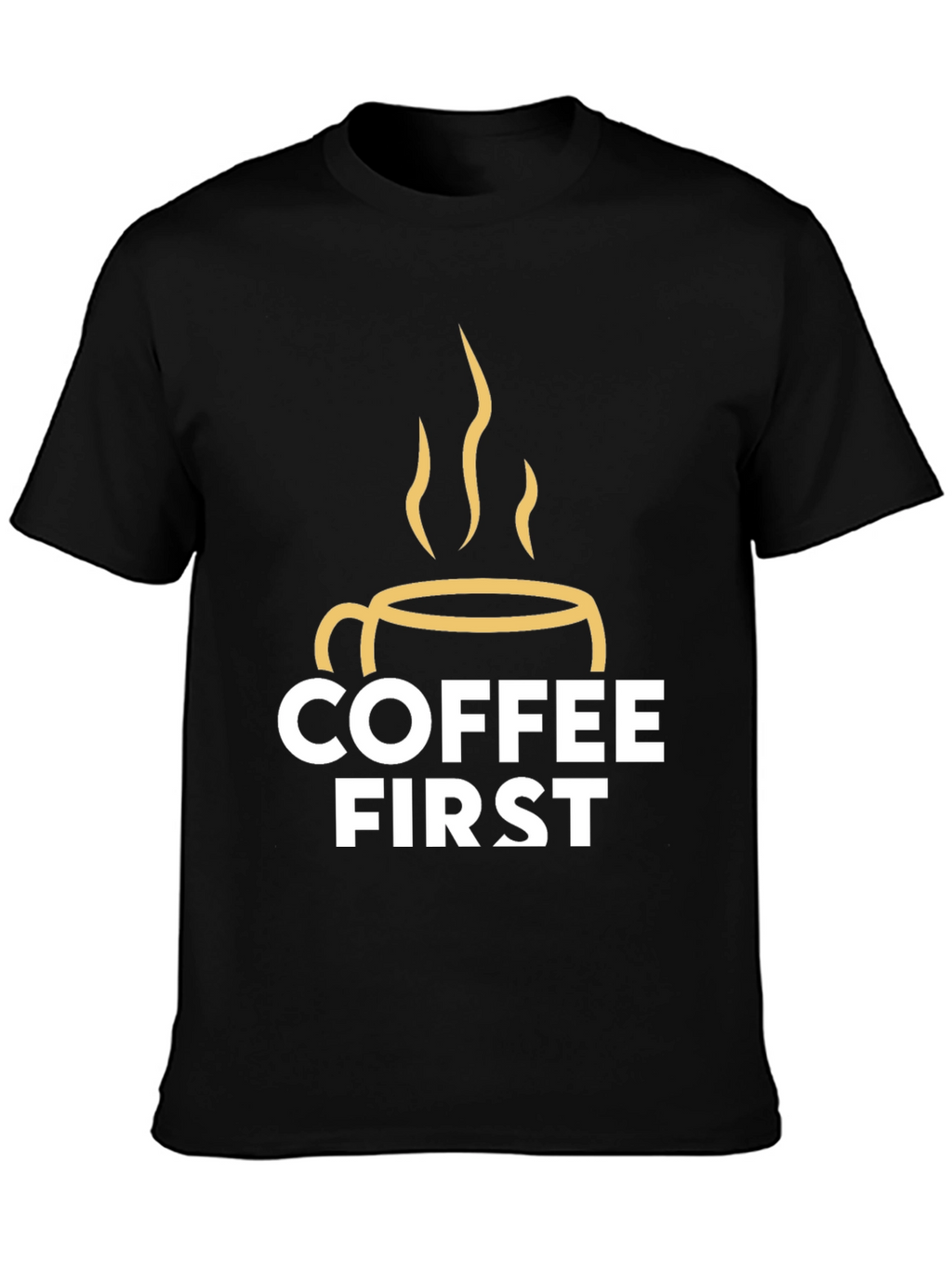 Coffee First Graphic Tee - Black Unisex T-Shirt