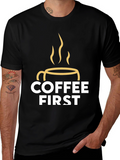 Coffee First Graphic Tee - Black Unisex T-Shirt