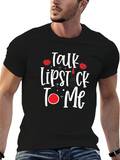 Talk Lipstick to Me T-Shirt