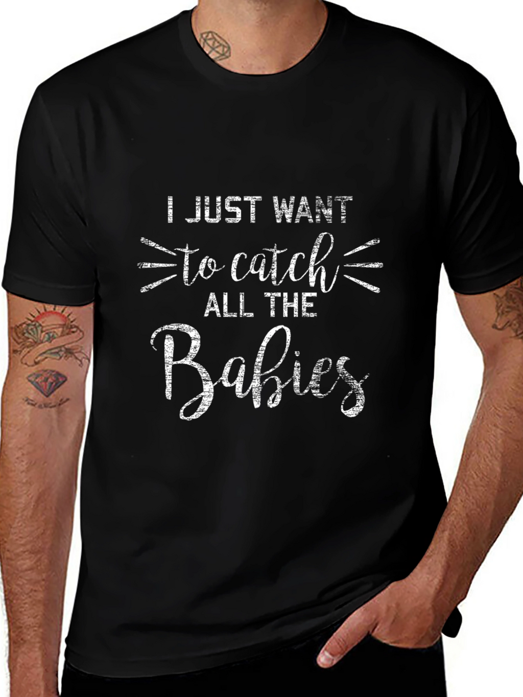 Catch All the Babies Graphic T-Shirt