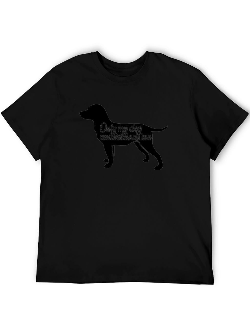 Dog Lover Tee - Only My Dog Understands Me