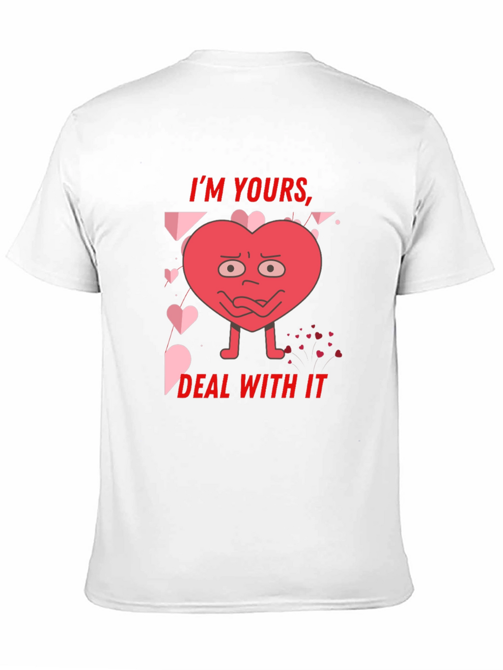 Im Yours Deal With It Graphic Tee