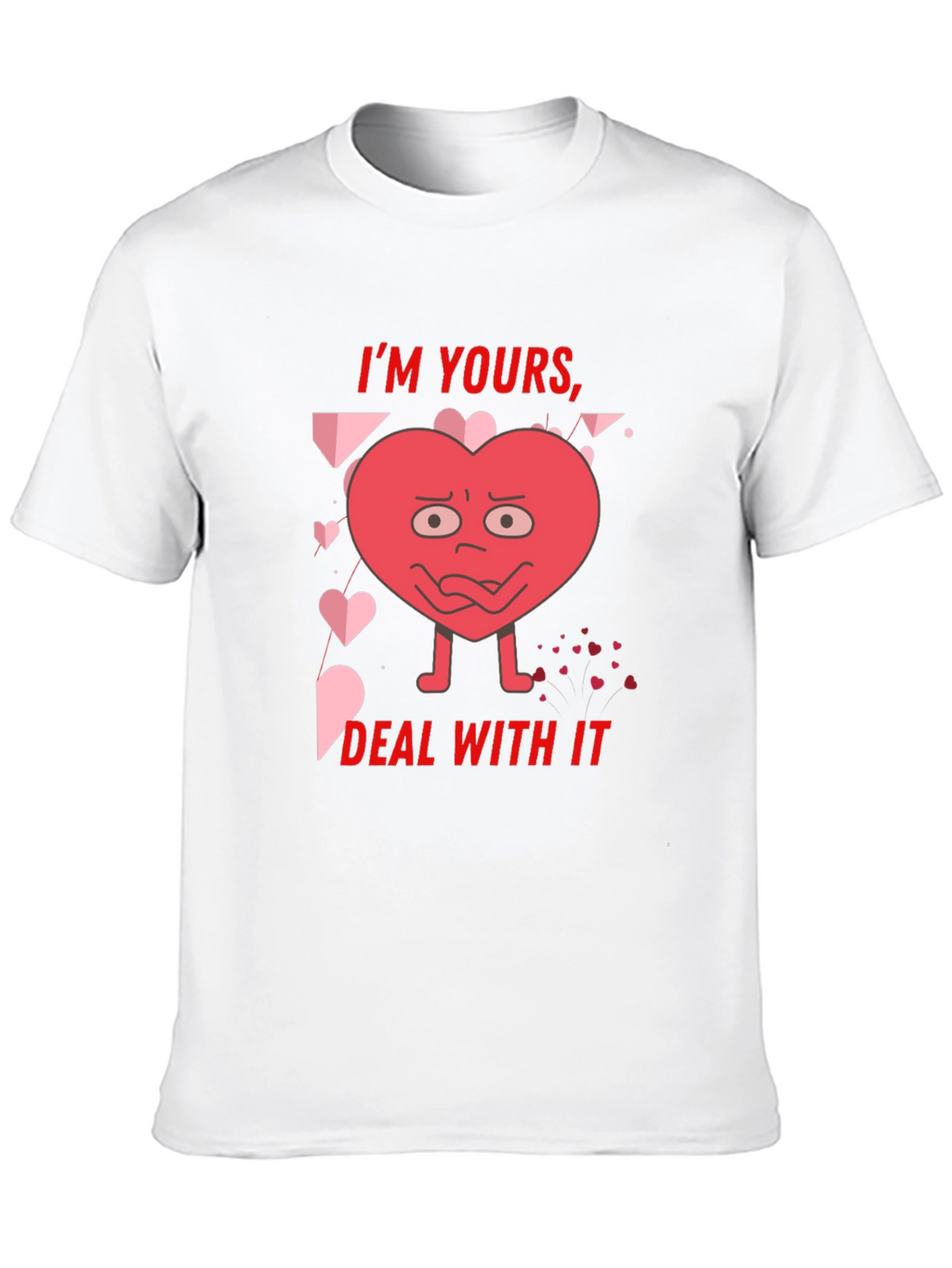 Im Yours Deal With It Graphic Tee