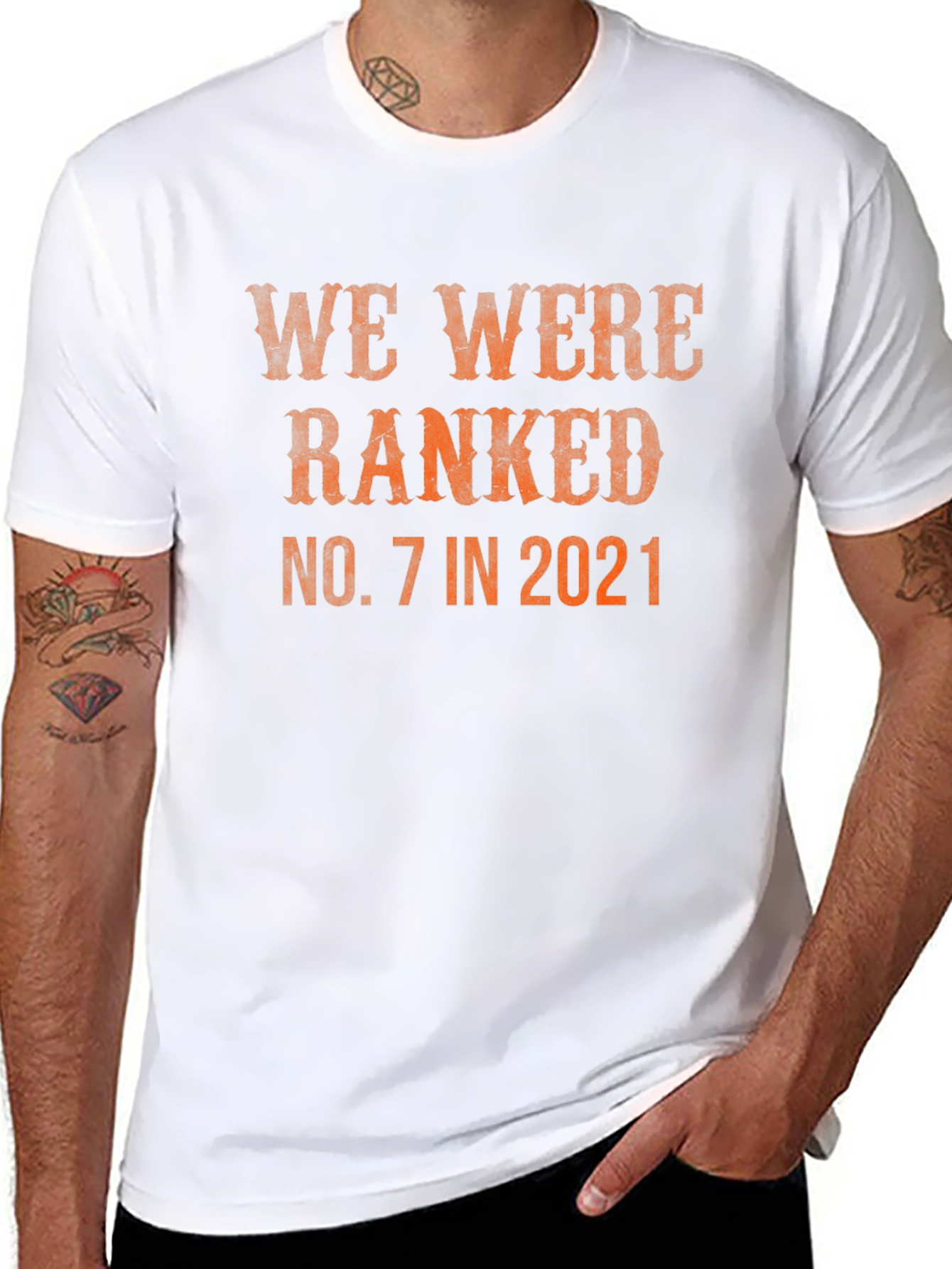 We Were Ranked No. 7 in 2021 T-Shirt