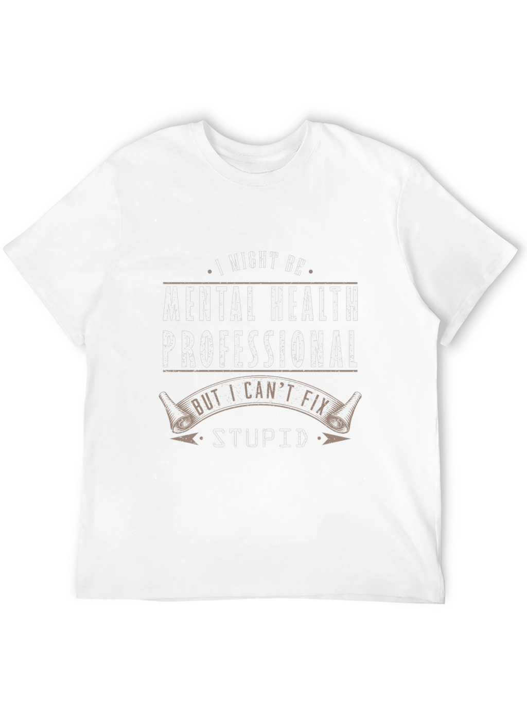 Mental Health Professional Novelty T-Shirt