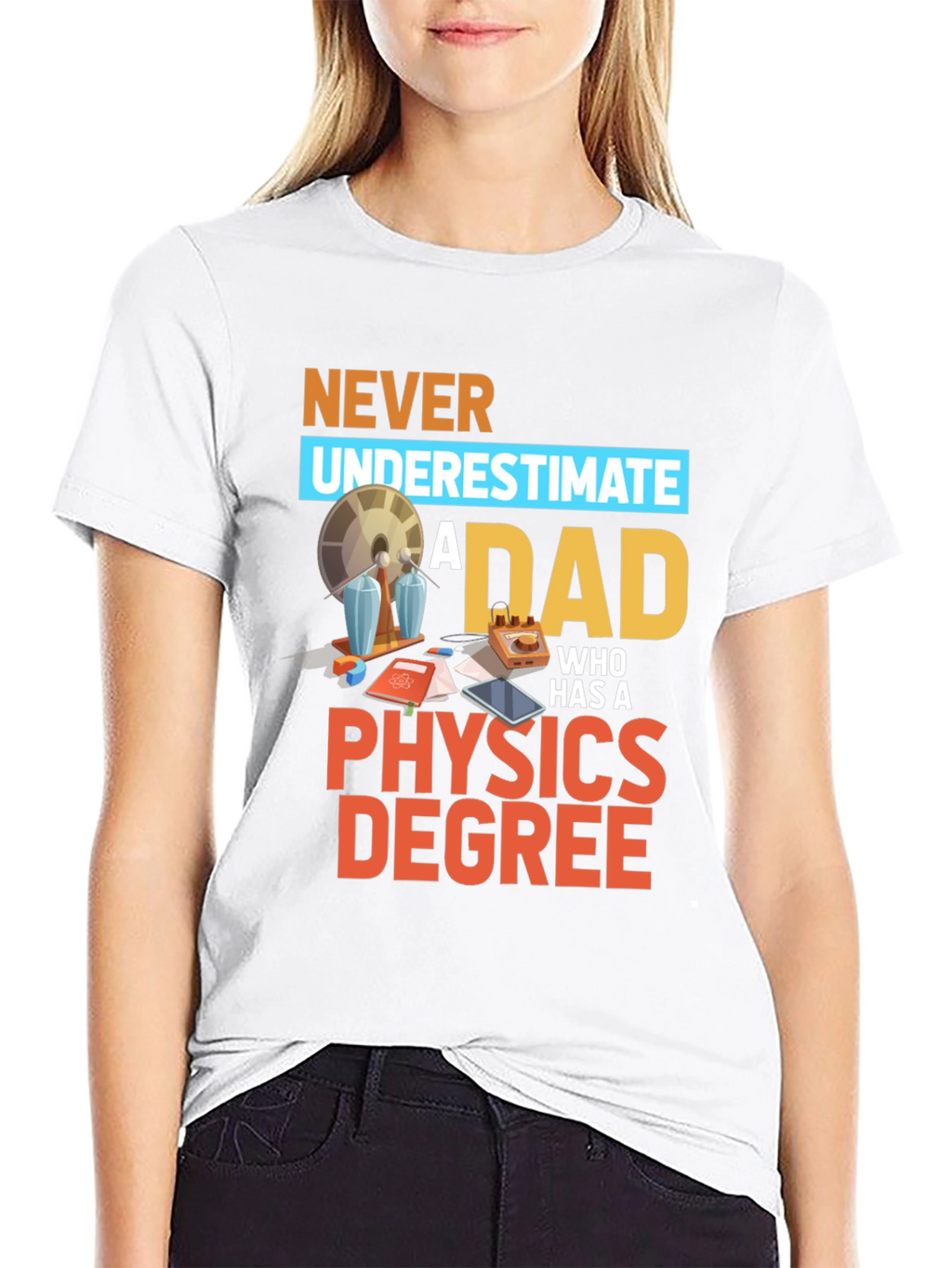 Physics Dad T-Shirt - Funny Science Gift