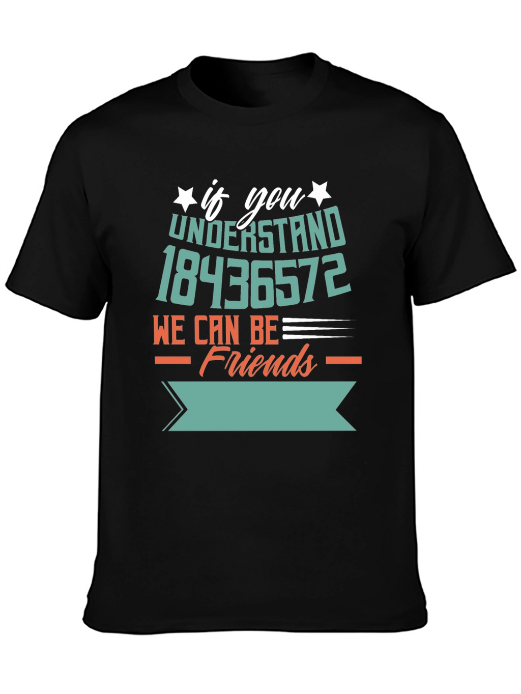 If You Understand 18436572 T-Shirt