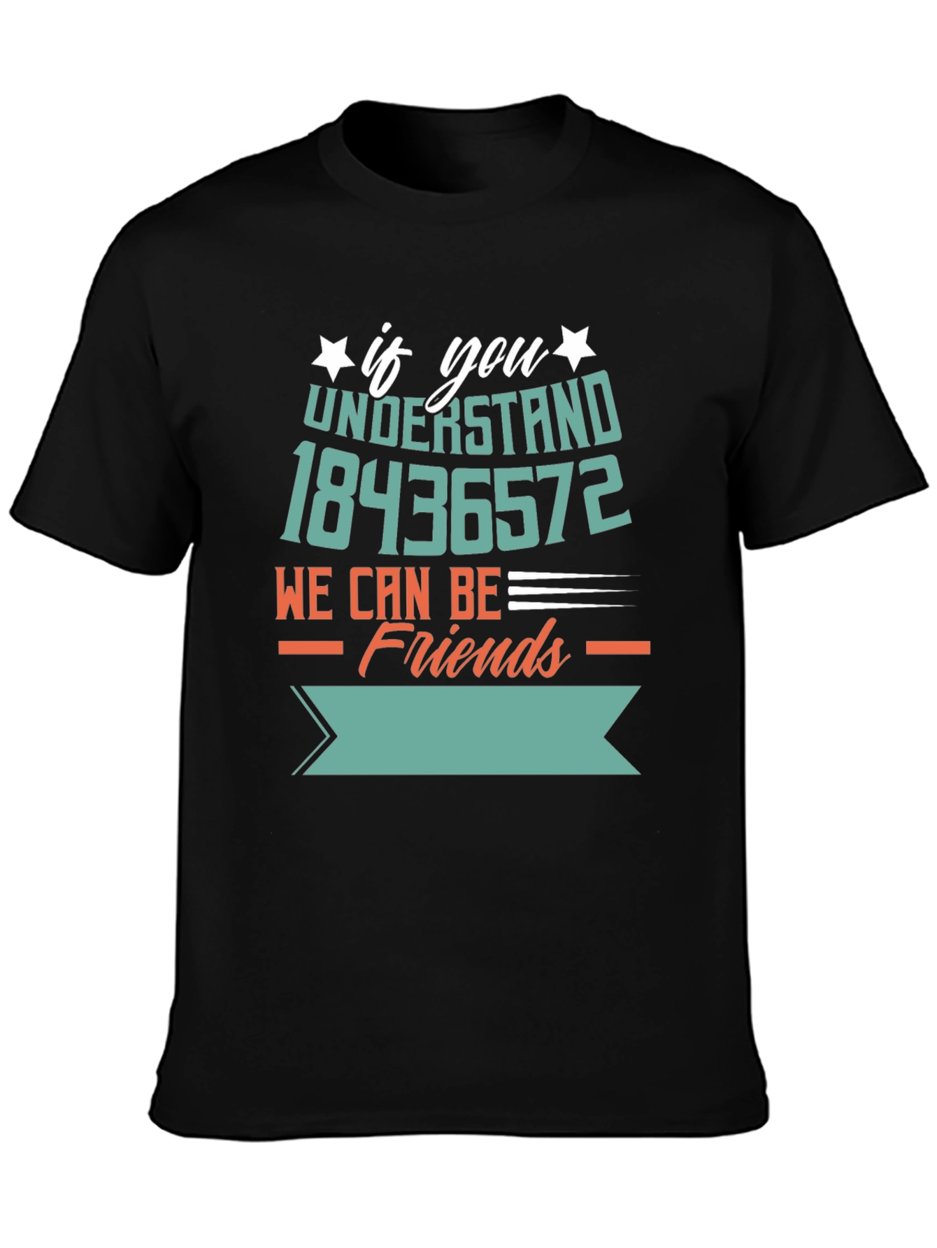 If You Understand 18436572 T-Shirt