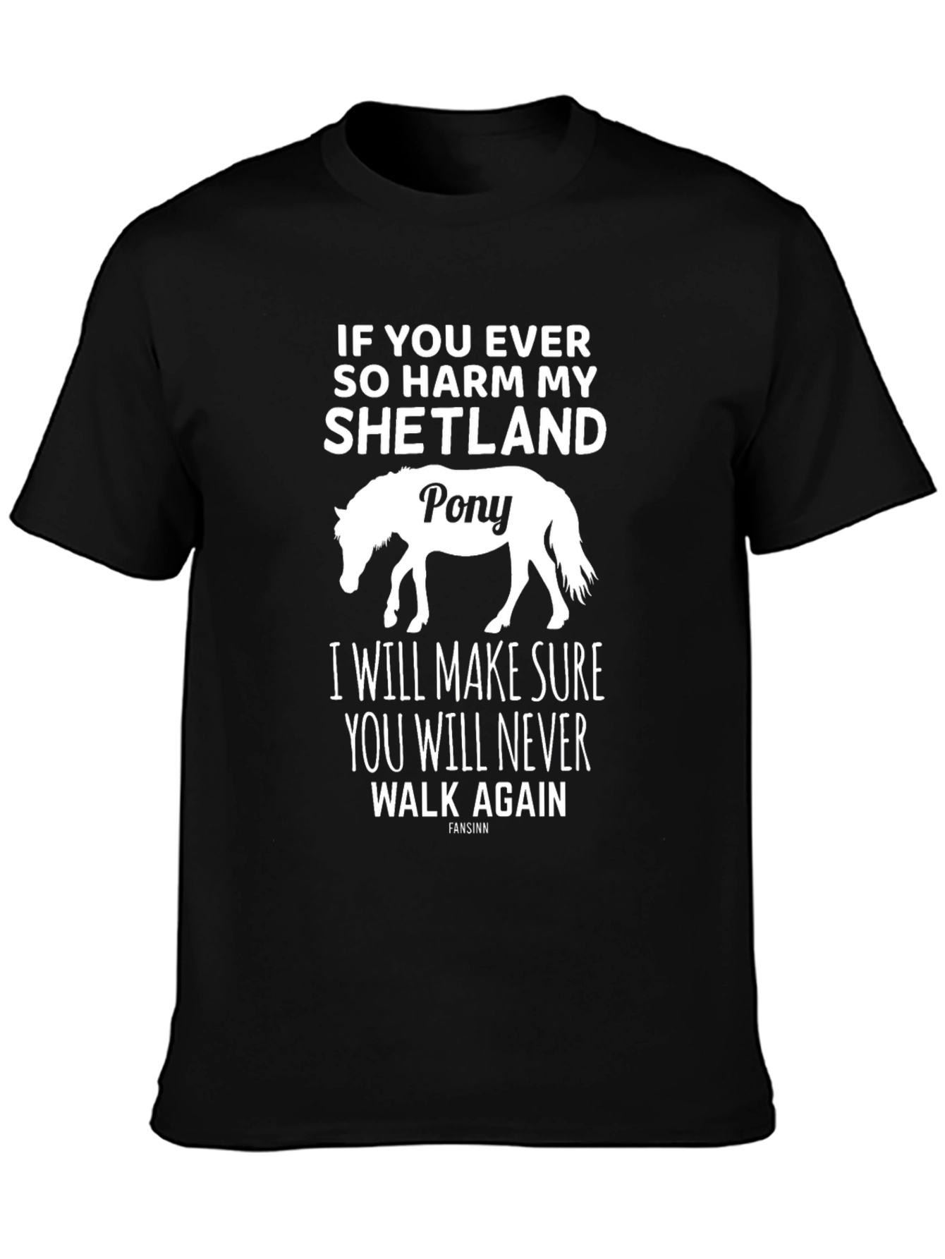 Shetland Pony Harm Warning T-Shirt