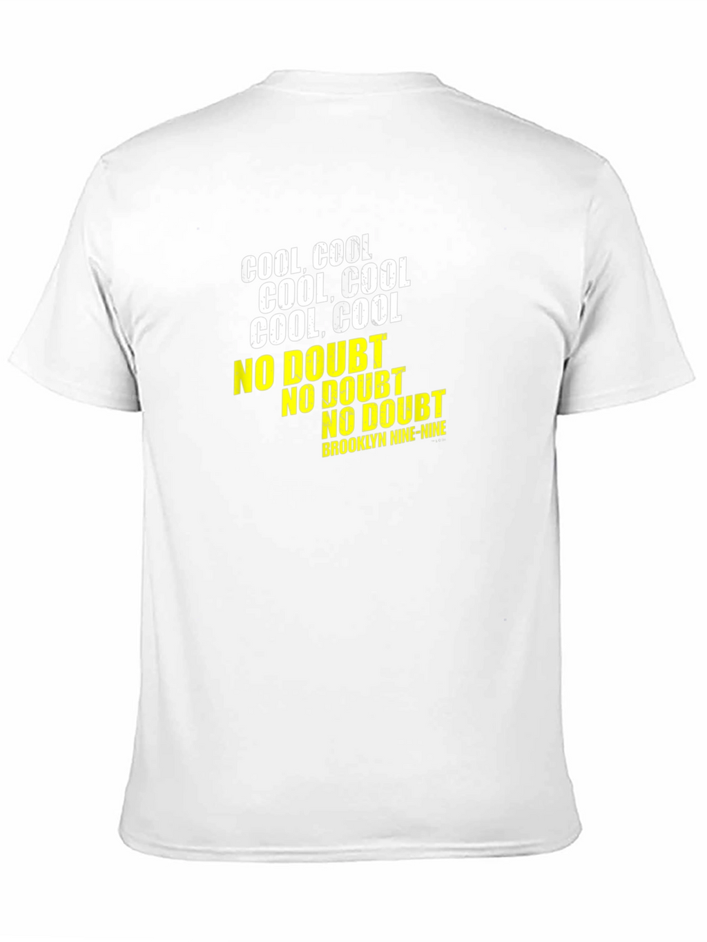 Cool Cool No Doubt Brooklyn Nine-Nine Black T-Shirt