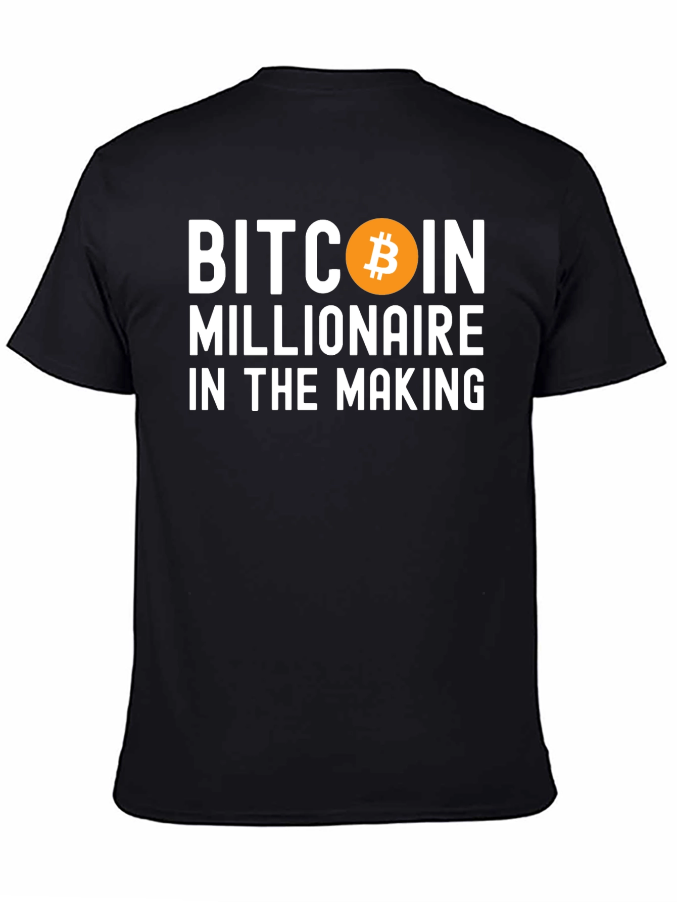 Bitcoin Millionaire in the Making T-Shirt
