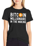 Bitcoin Millionaire in the Making T-Shirt