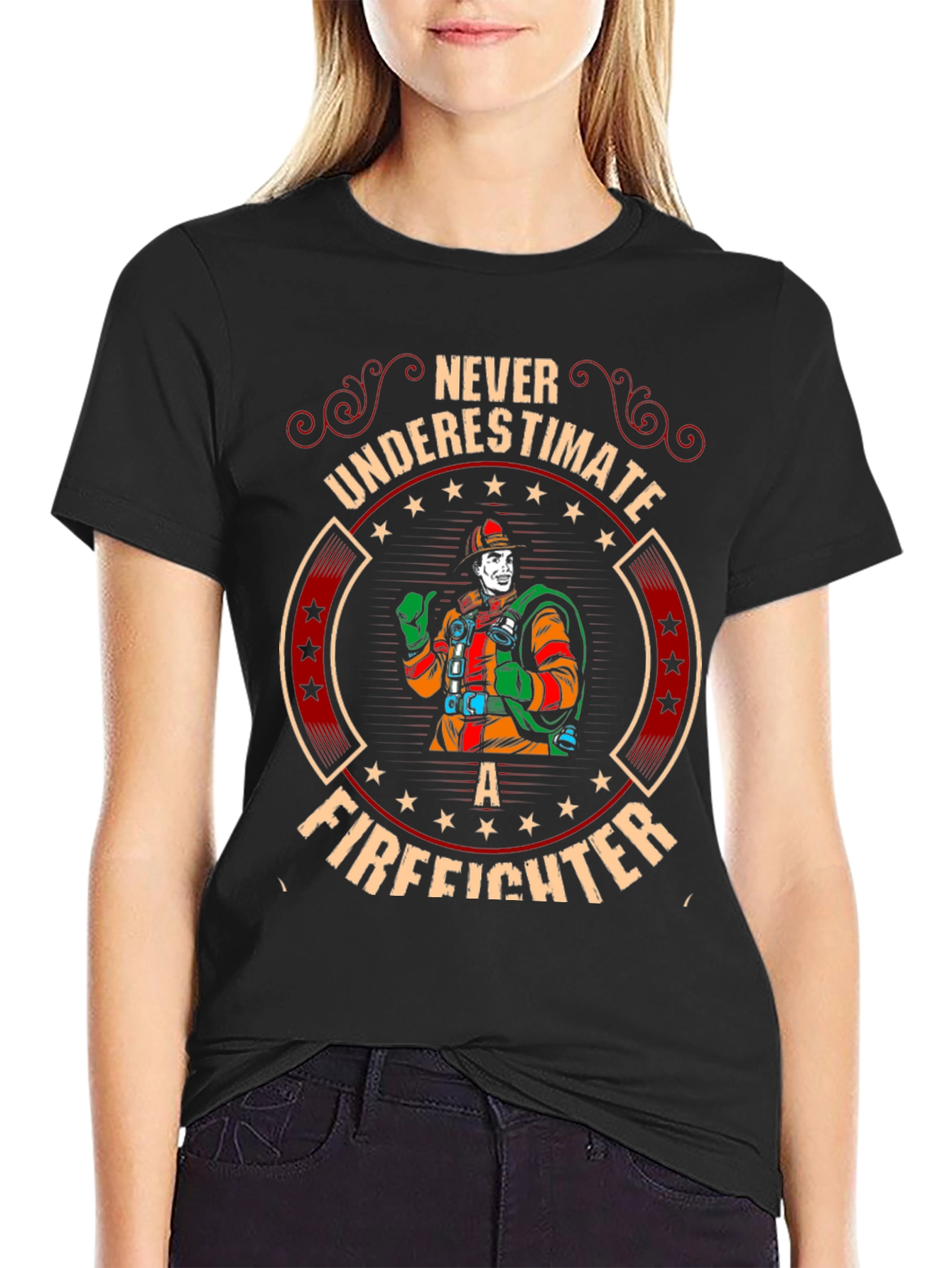 Never Underestimate a Firefighter Graphic Tee