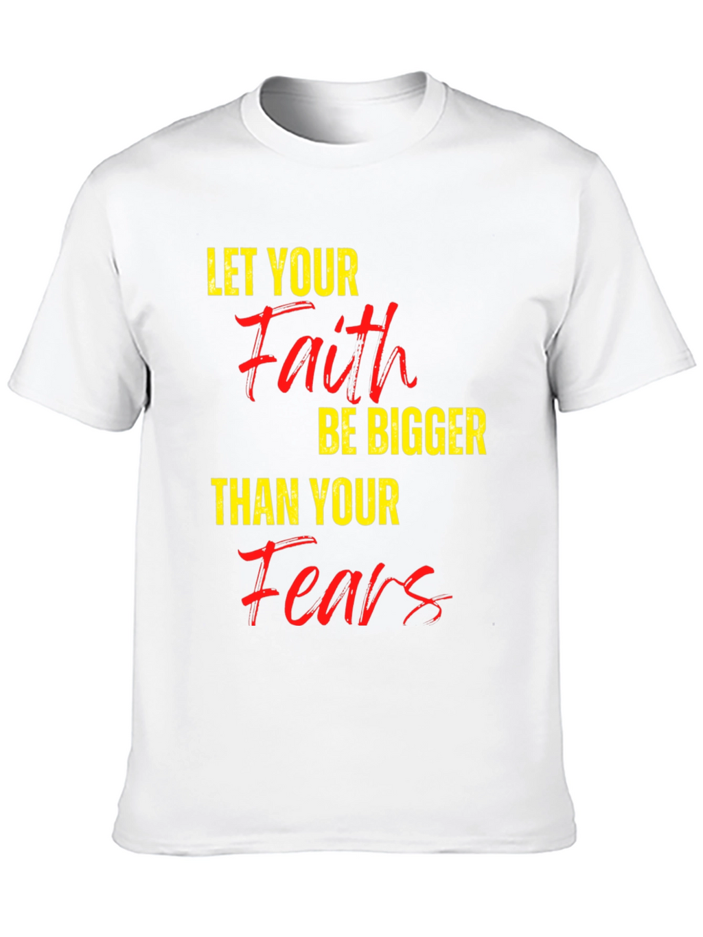 Faith Over Fears T-Shirt - Motivational Tee
