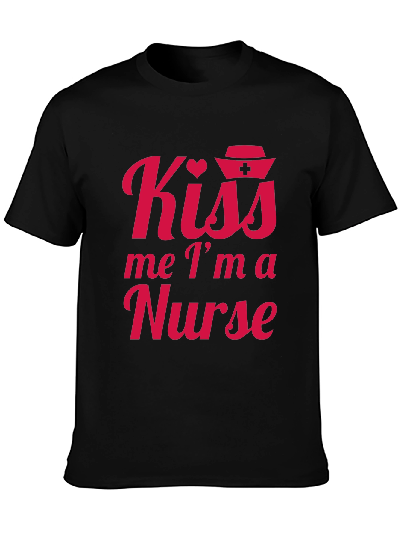 Kiss Me Im A Nurse Tee - Black