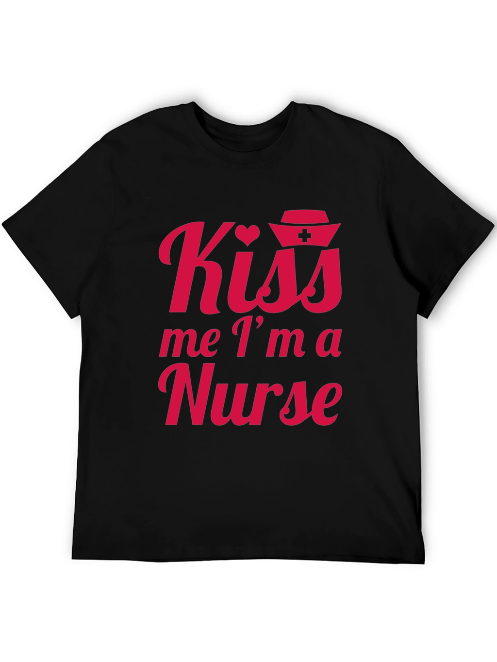 Kiss Me Im A Nurse Tee - Black