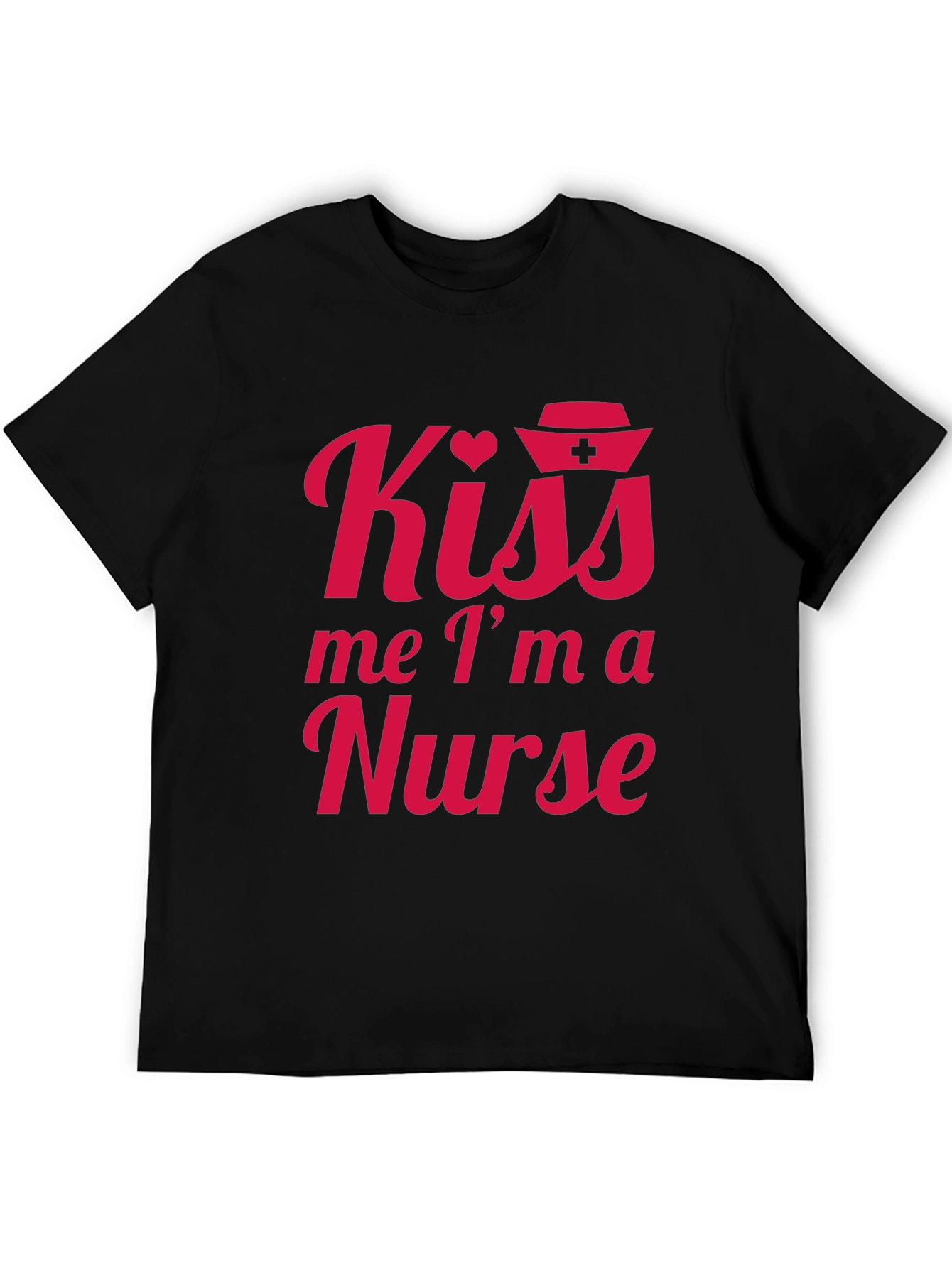Kiss Me Im A Nurse Tee - Black
