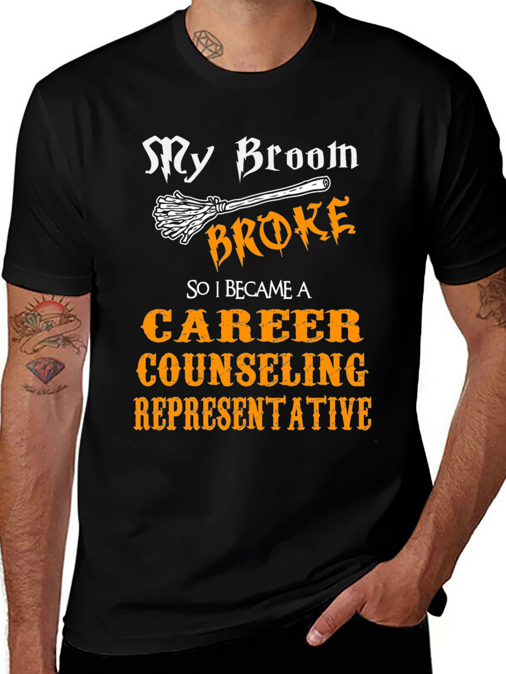 Funny Career Counselor T-Shirt - My Broom Broke