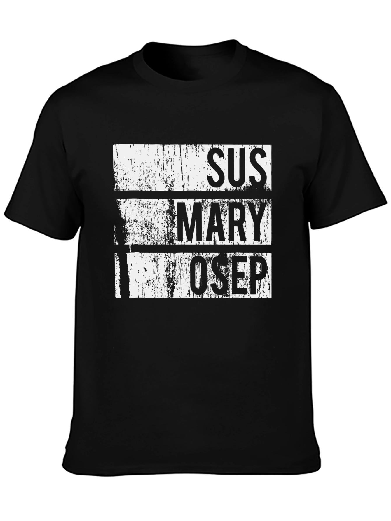 SUS MARY OSEP Graphic T-Shirt