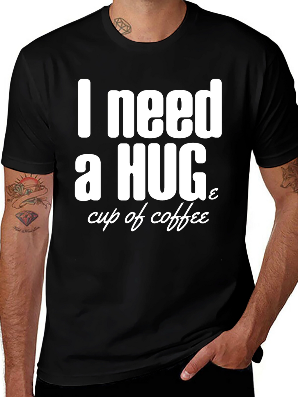 I Need a Hug & Coffee T-Shirt