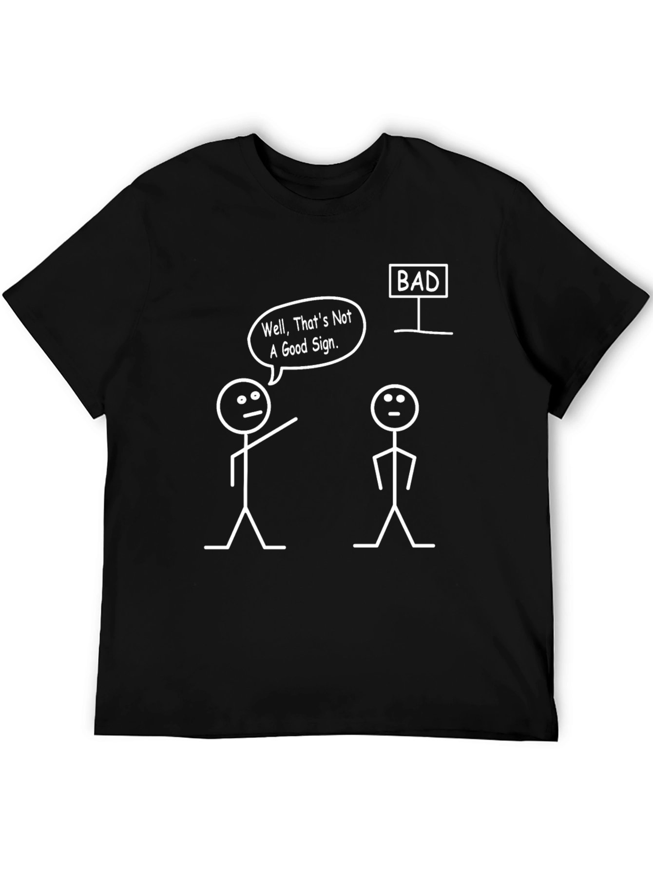 Funny Graphic Tee - Bad Sign Stick Figures T-Shirt