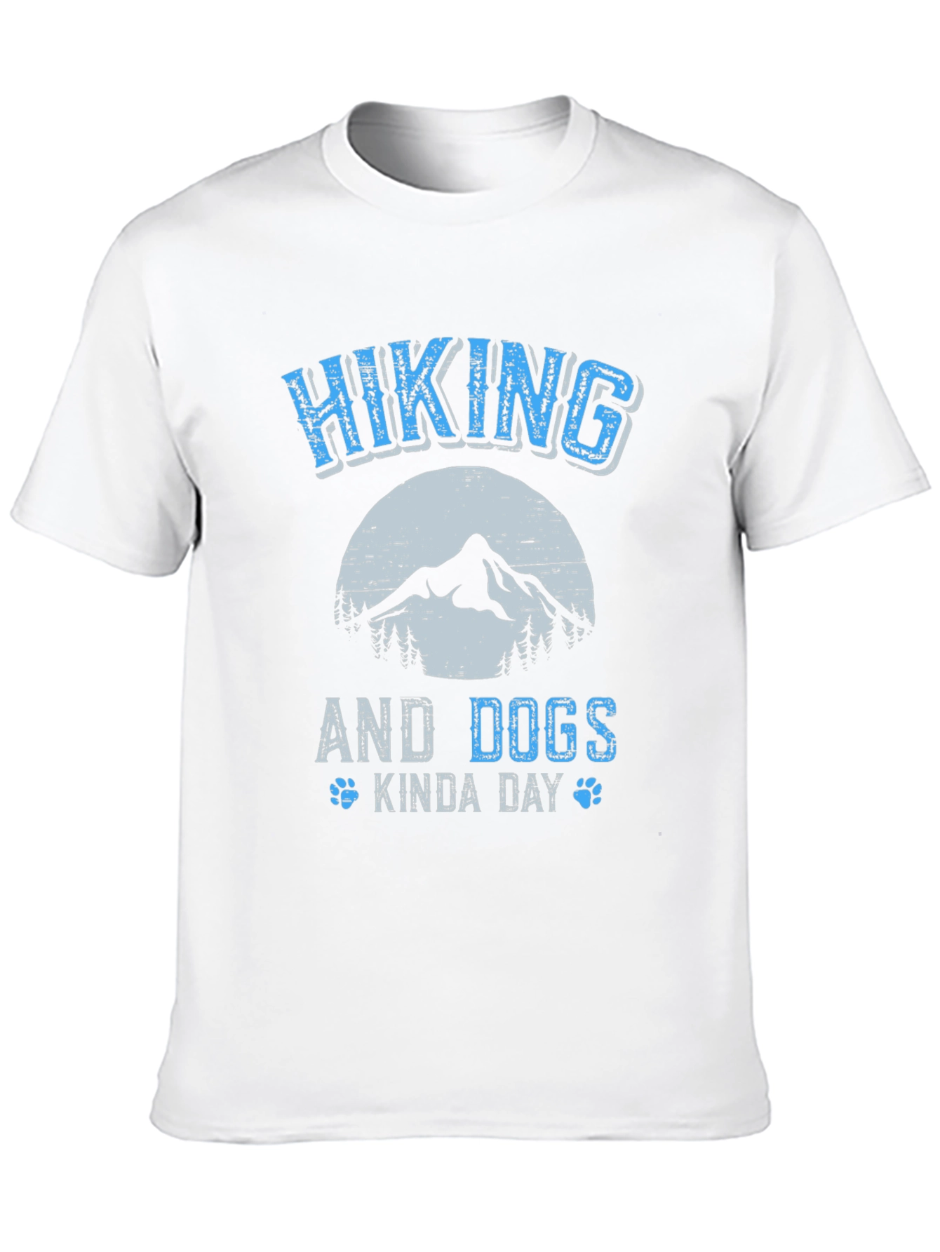 Hiking and Dogs Kinda Day T-Shirt
