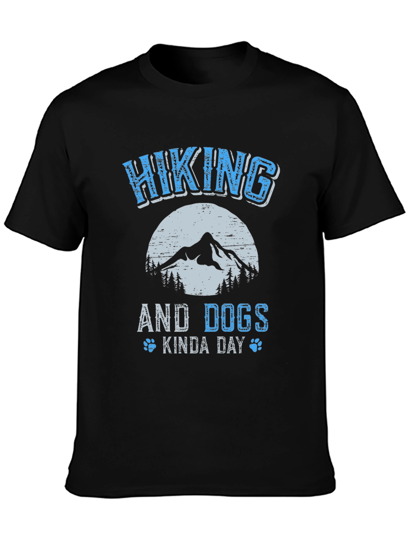 Hiking and Dogs Kinda Day T-Shirt