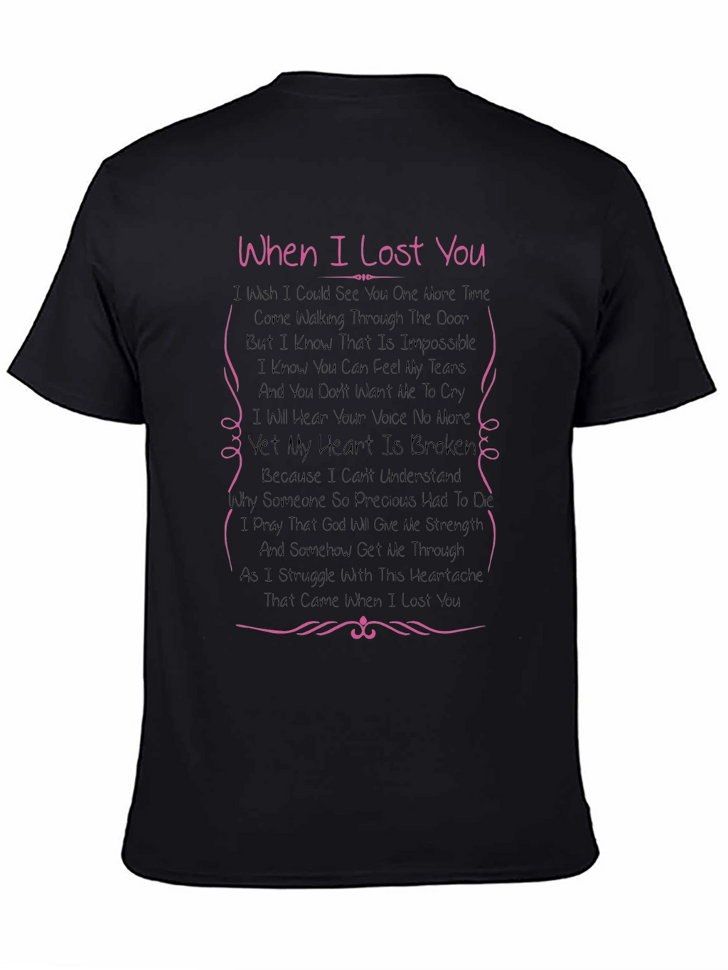 When I Lost You Memorial T-Shirt