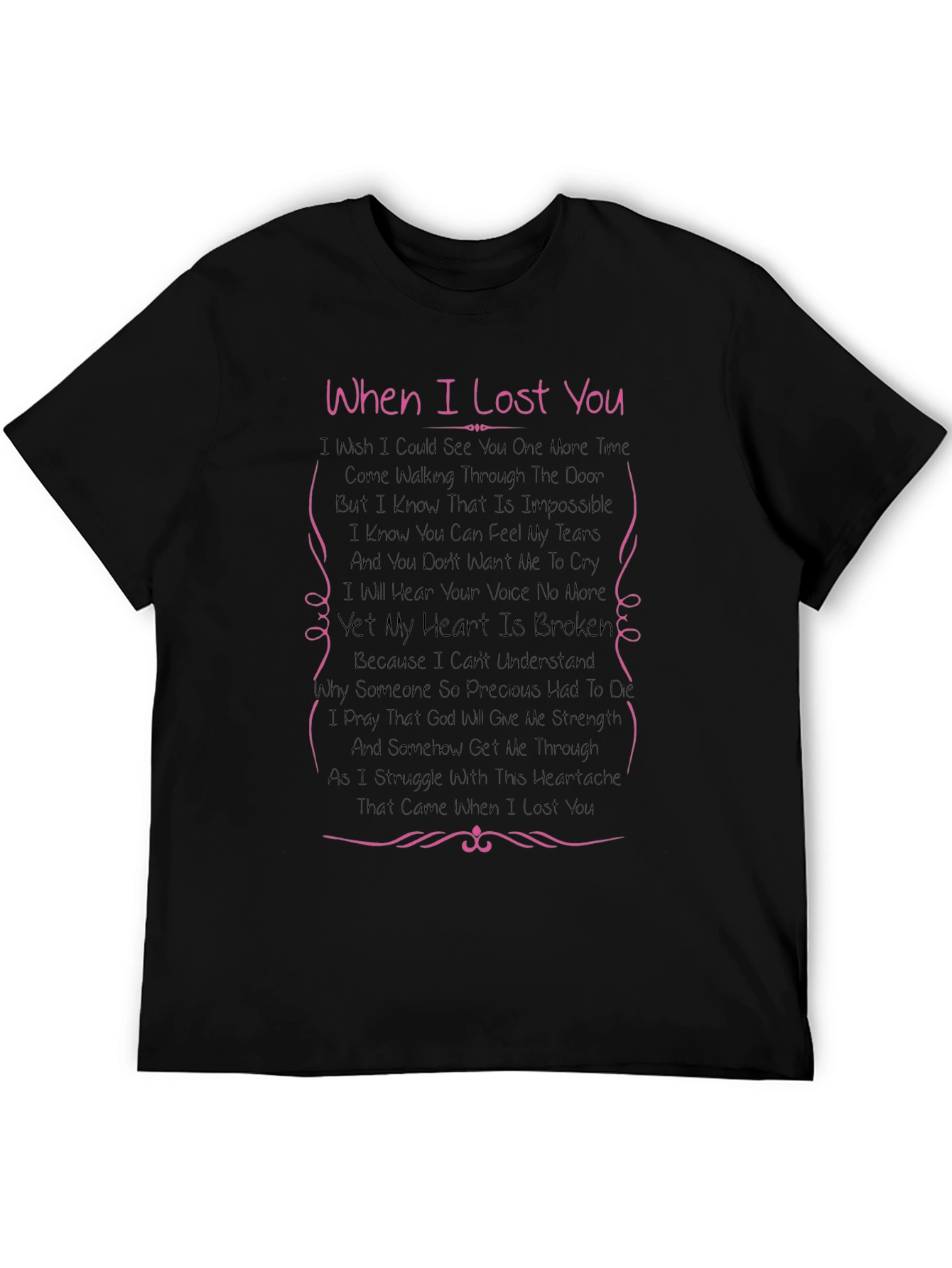 When I Lost You Memorial T-Shirt