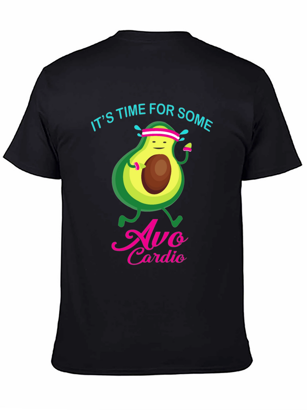 Avo Cardio T-Shirt - Funny Workout Tee