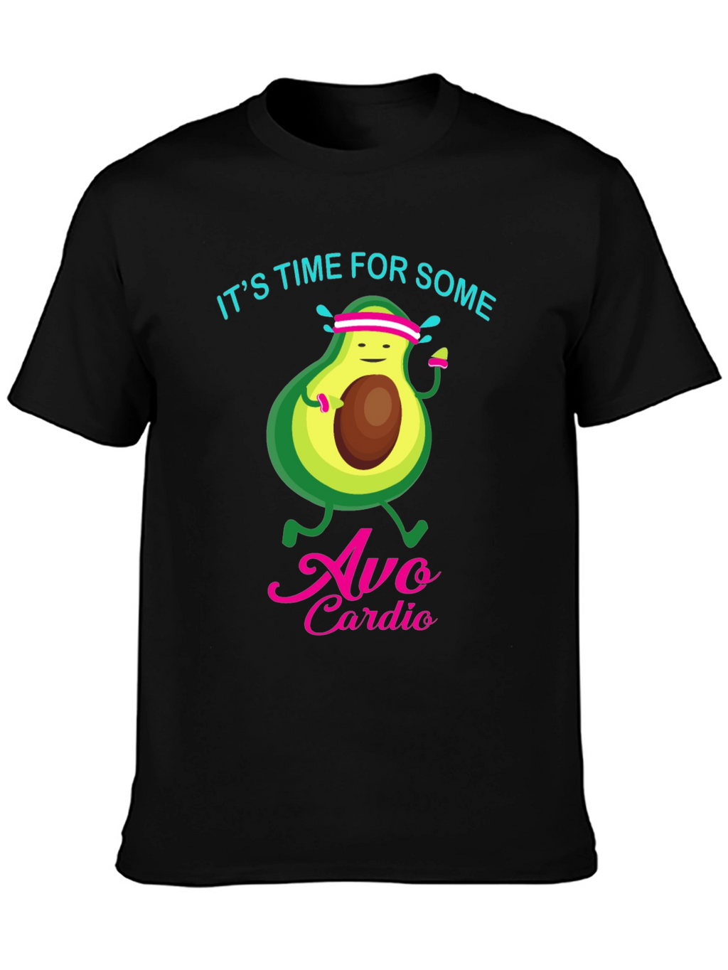 Avo Cardio T-Shirt - Funny Workout Tee