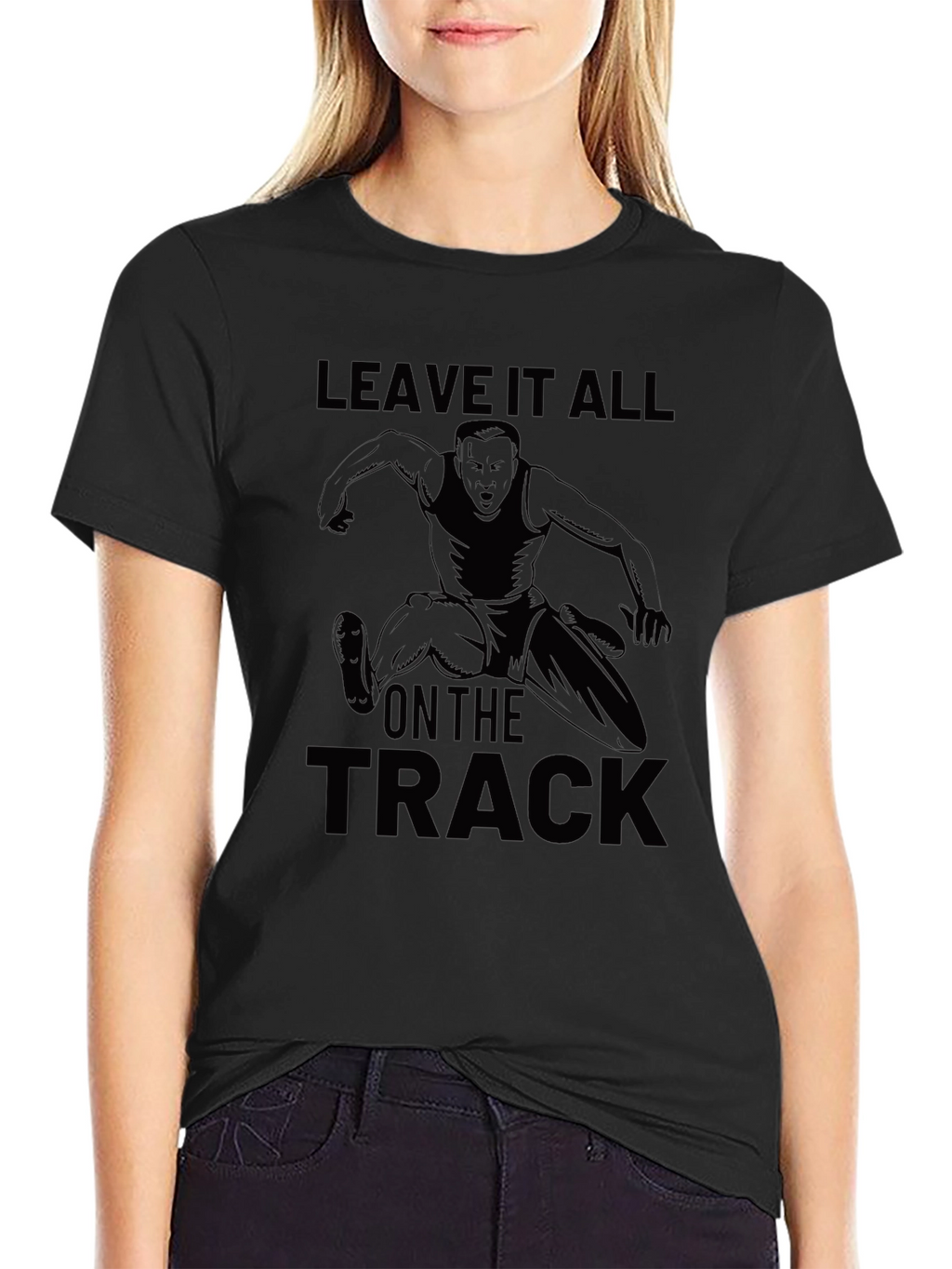 Leave It All On The Track T-Shirt