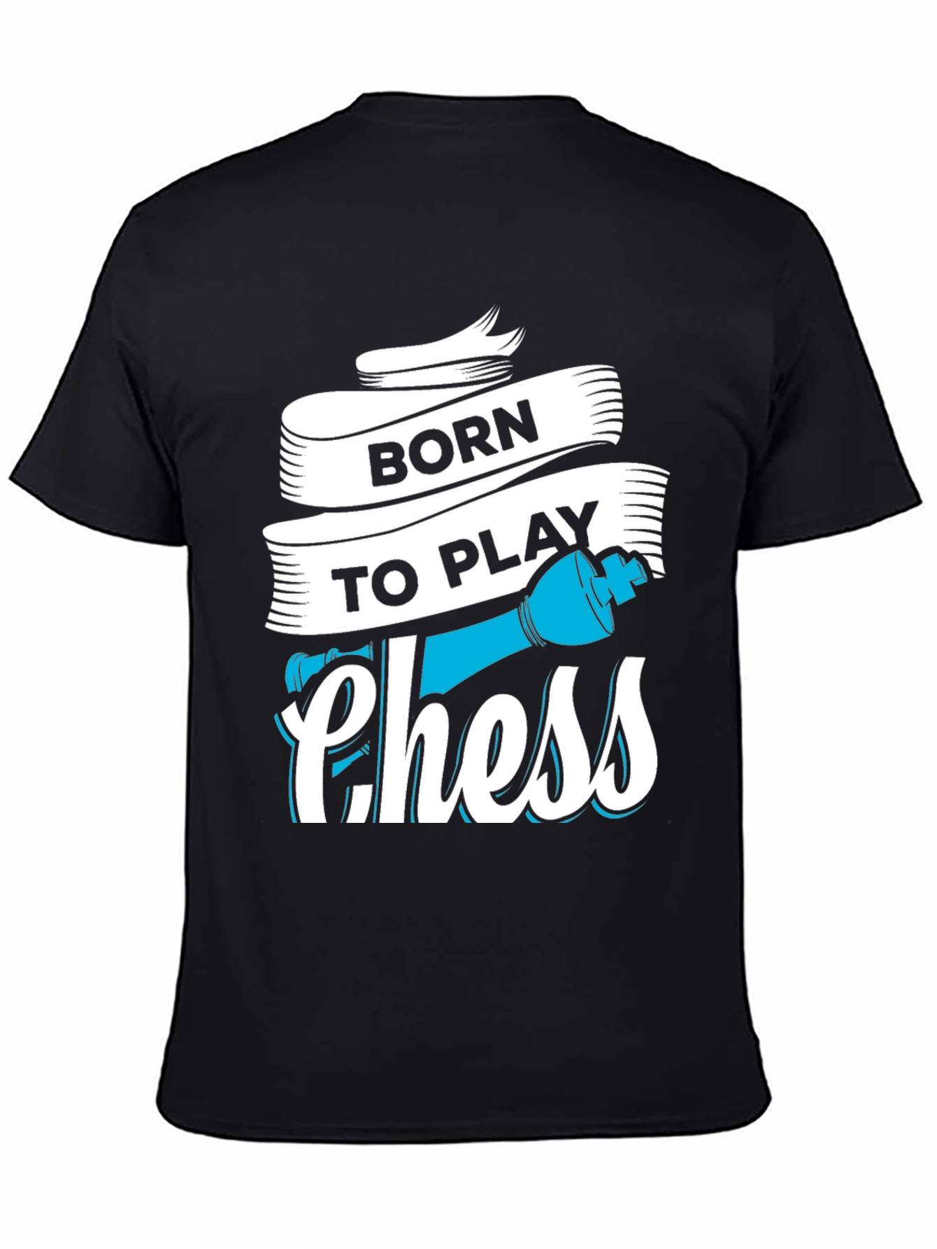 Born To Play Chess T-Shirt - Graphic Tee for Chess Lovers