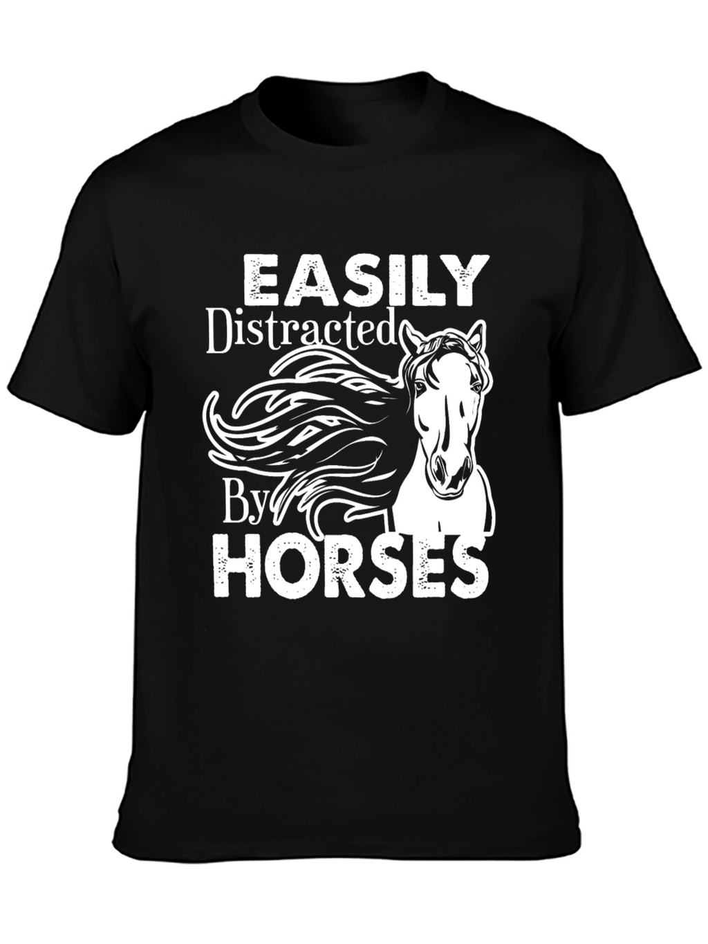 Easily Distracted By Horses Graphic Tee