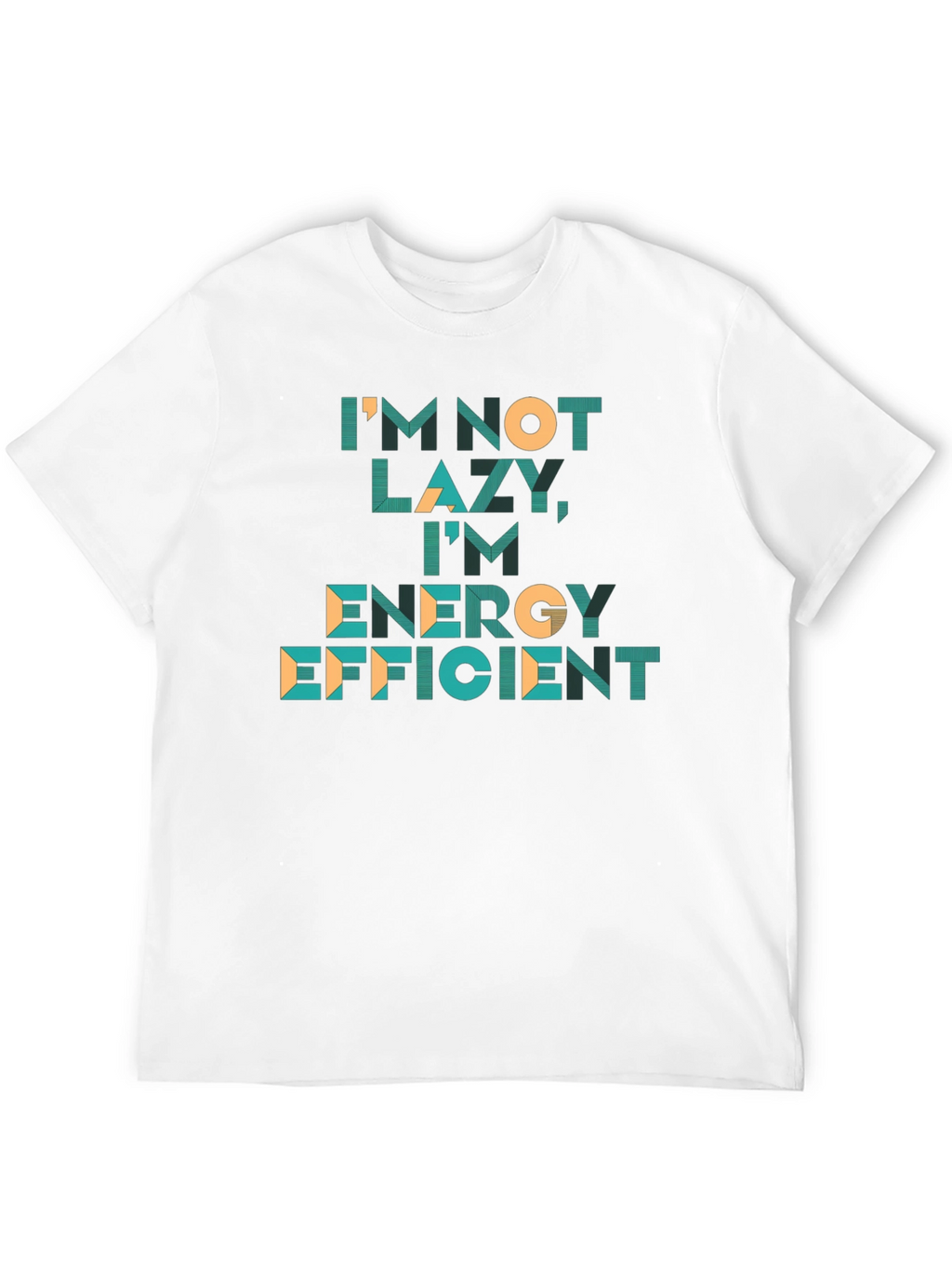 Funny Energy Efficient Graphic Tee