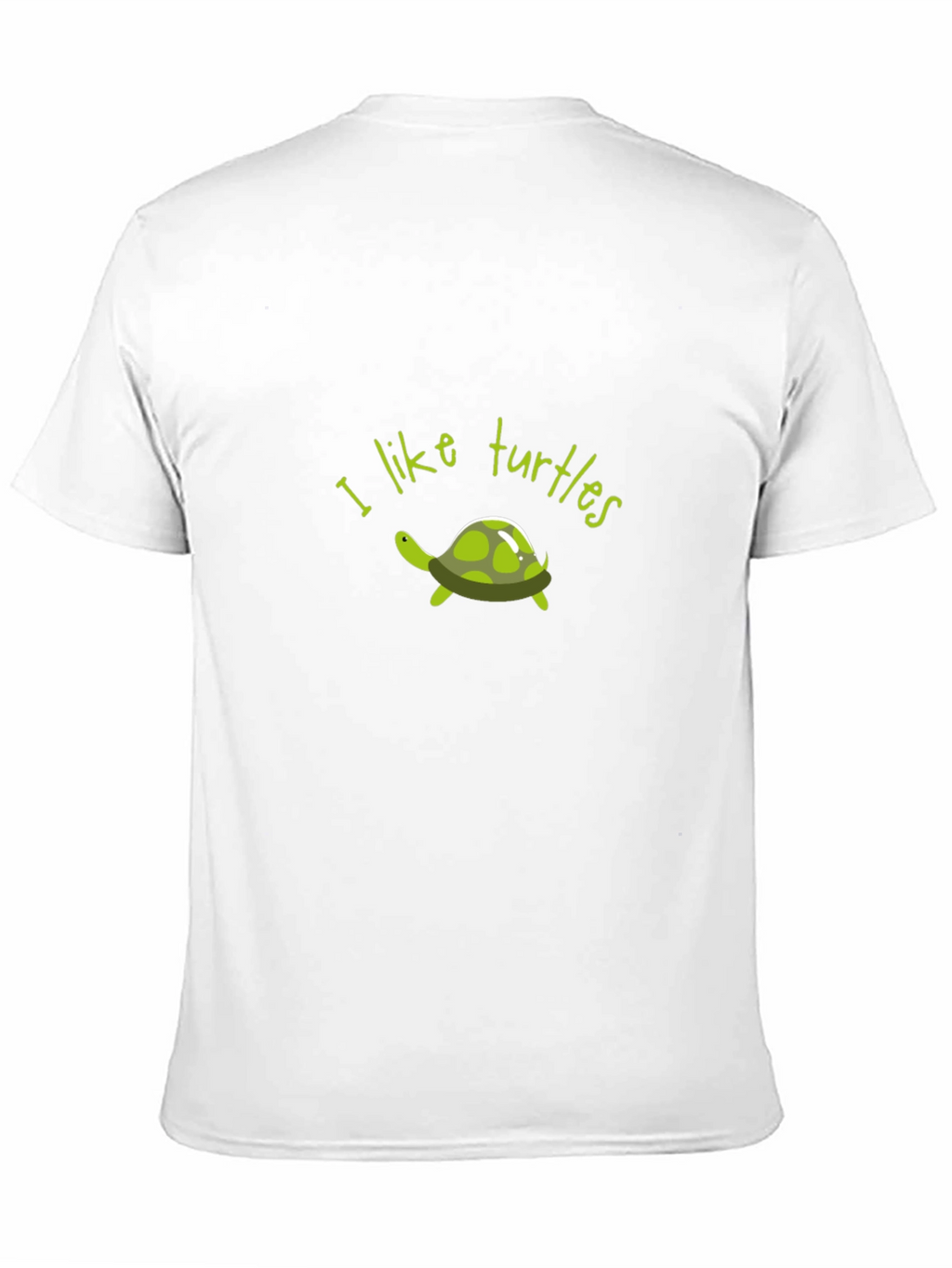 I Like Turtles Graphic T-Shirt
