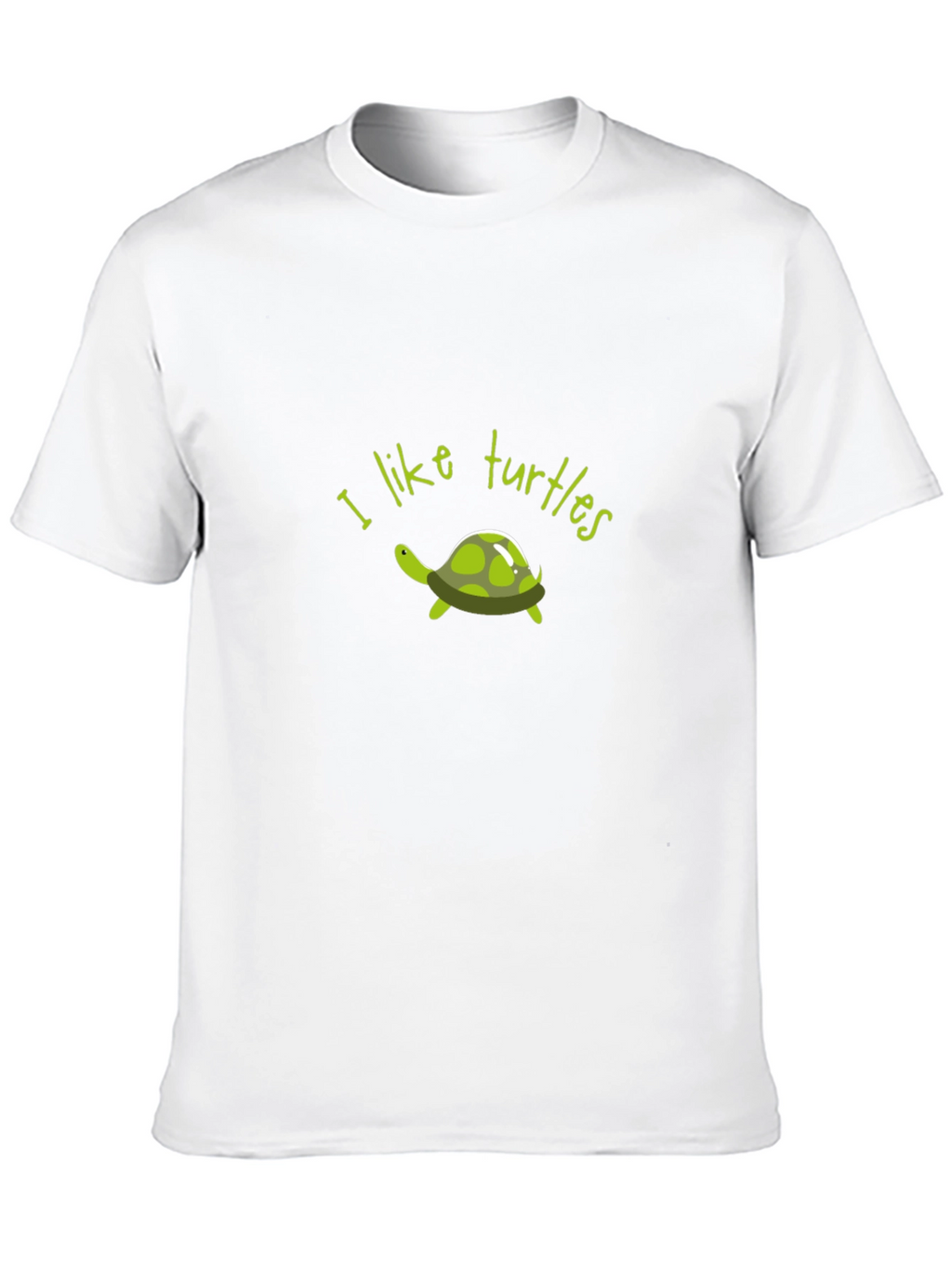 I Like Turtles Graphic T-Shirt