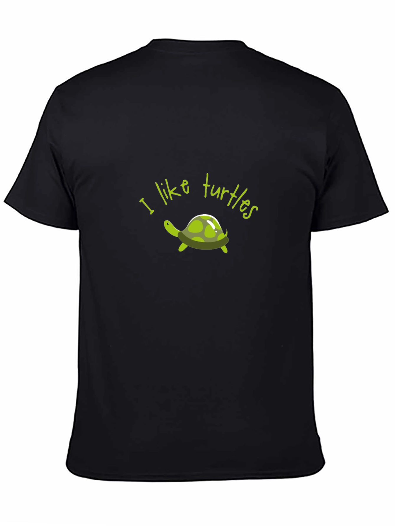 I Like Turtles Graphic T-Shirt