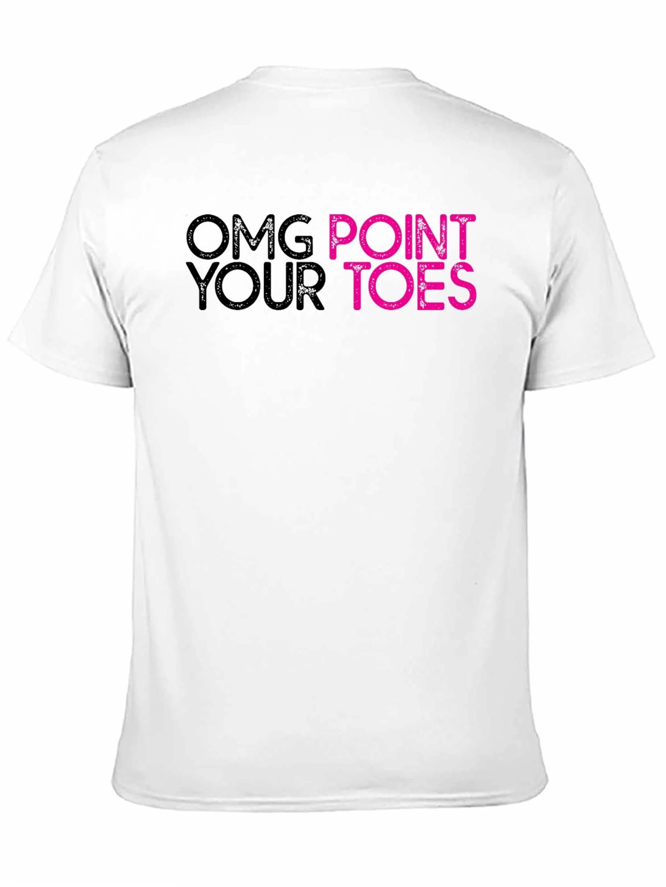 OMG Point Your Toes Graphic Tee
