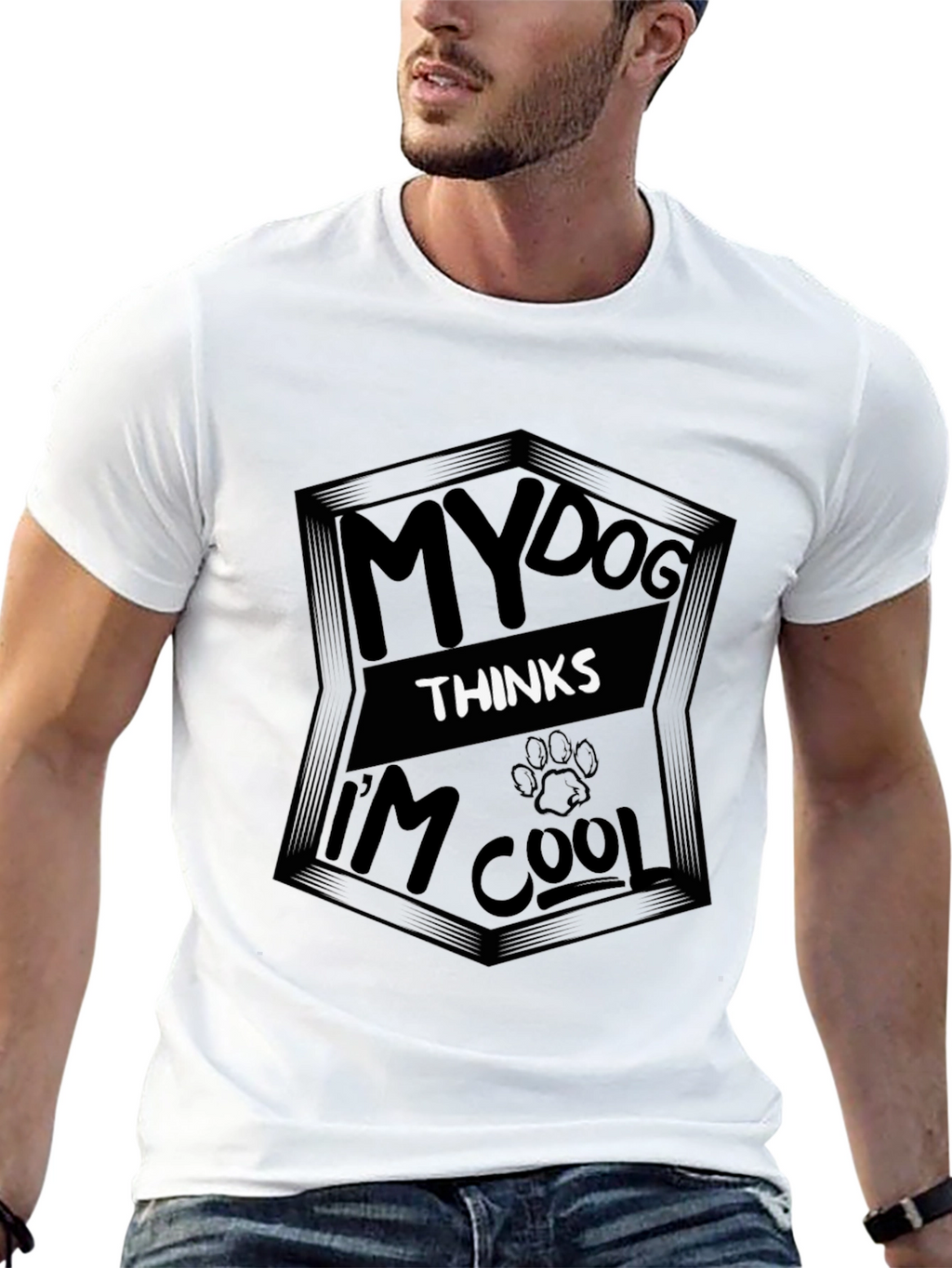My Dog Thinks Im Cool Black T-Shirt