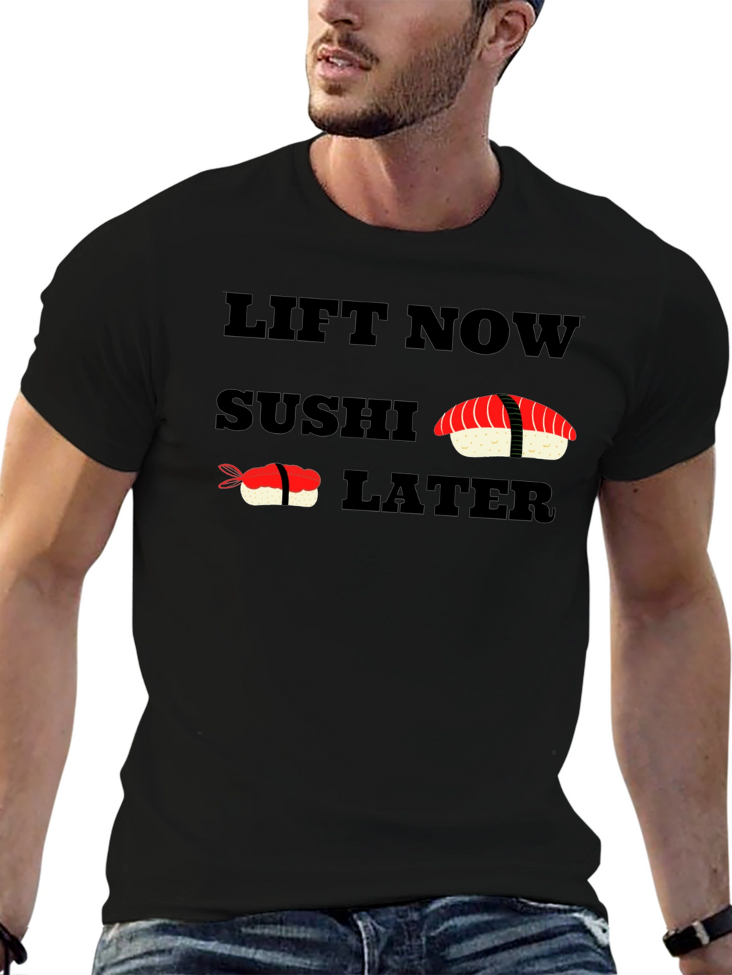 Lift Now Sushi Later Black T-Shirt