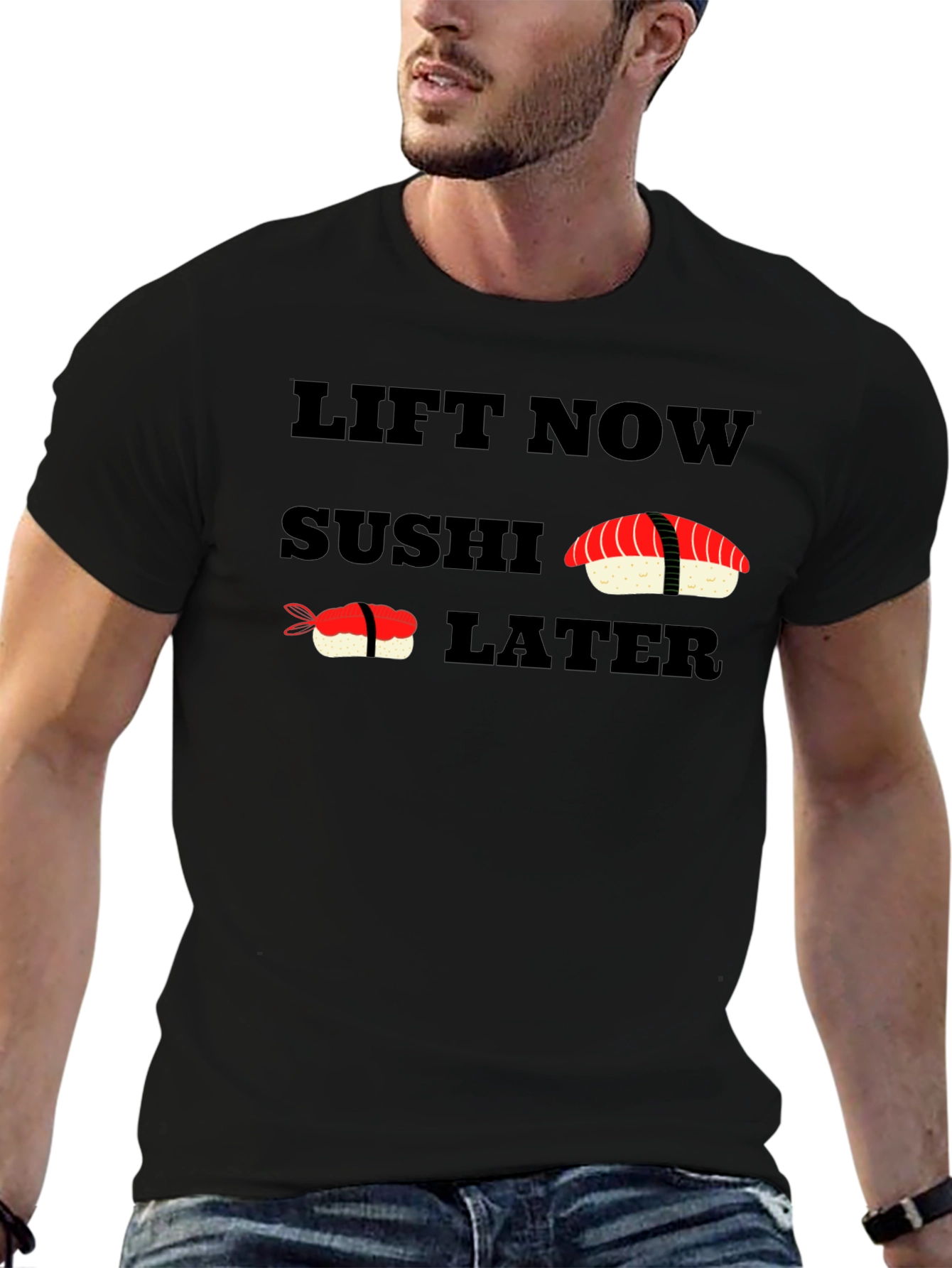 Lift Now Sushi Later Black T-Shirt