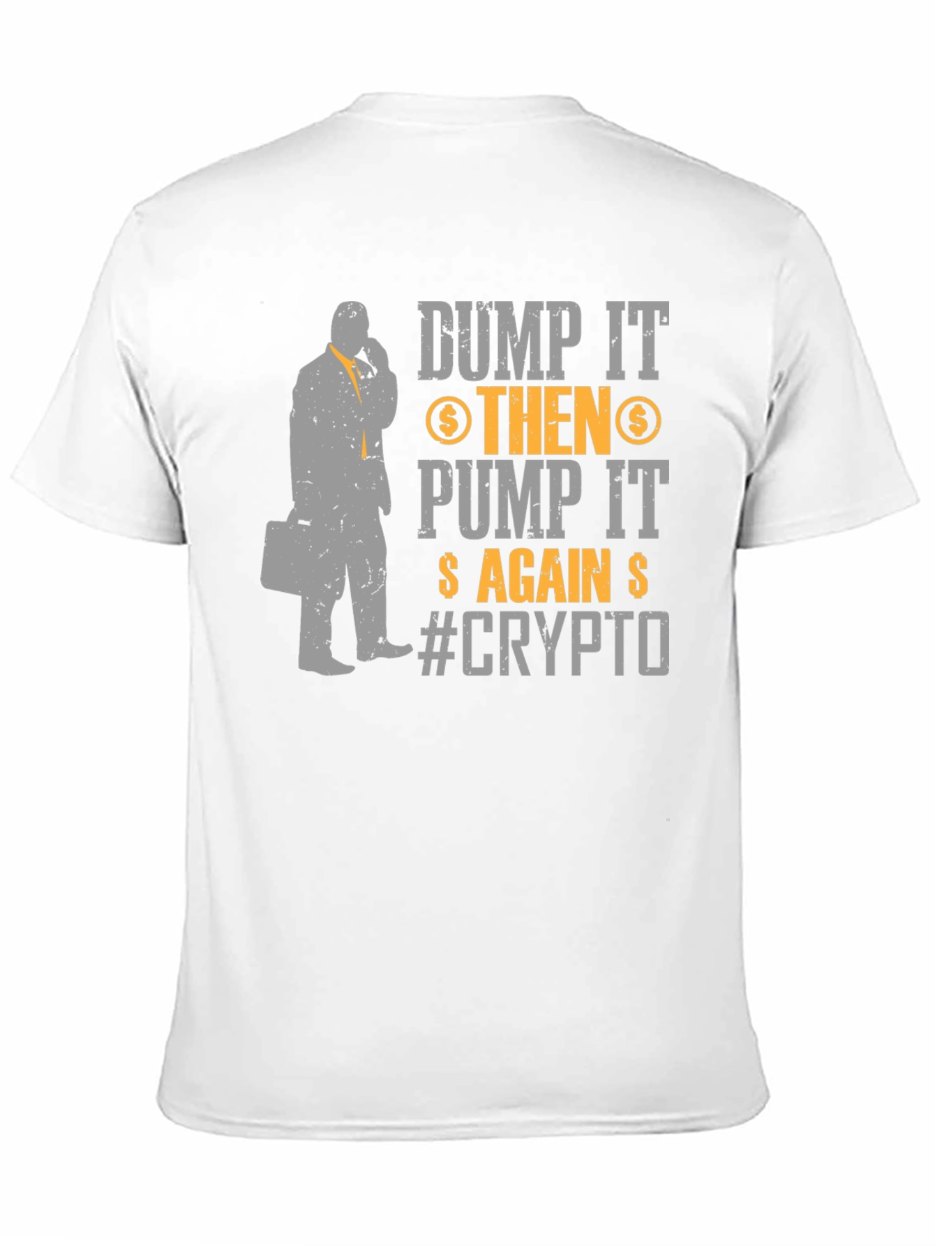 Dump It Pump It Crypto T-Shirt