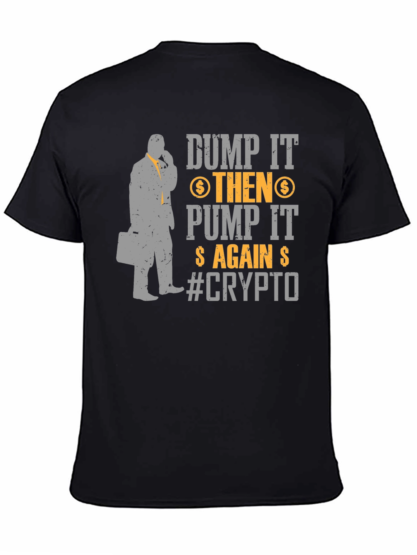 Dump It Pump It Crypto T-Shirt