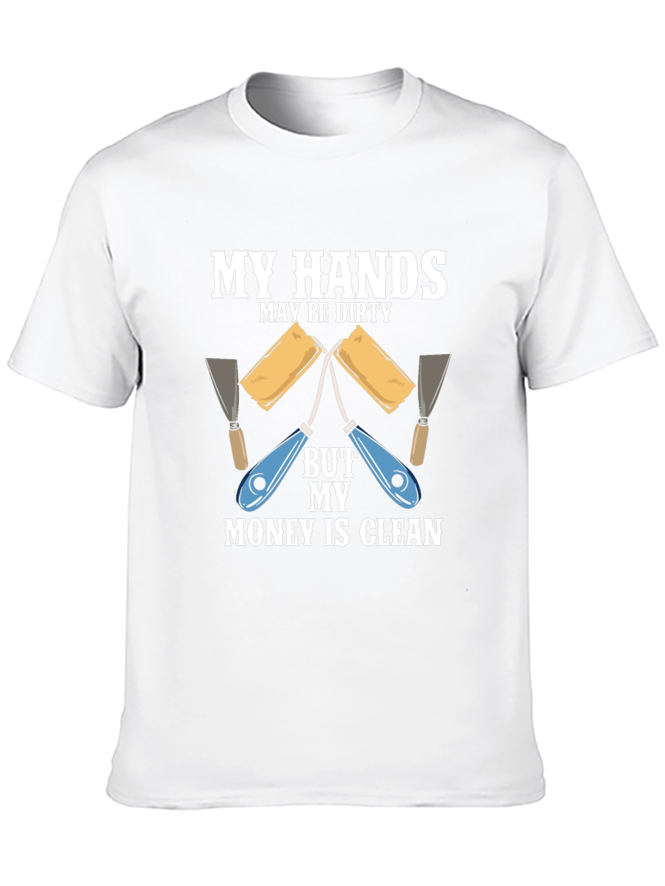Dirty Hands Clean Money T-Shirt