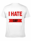 I Hate Valentines Day Single T-Shirt