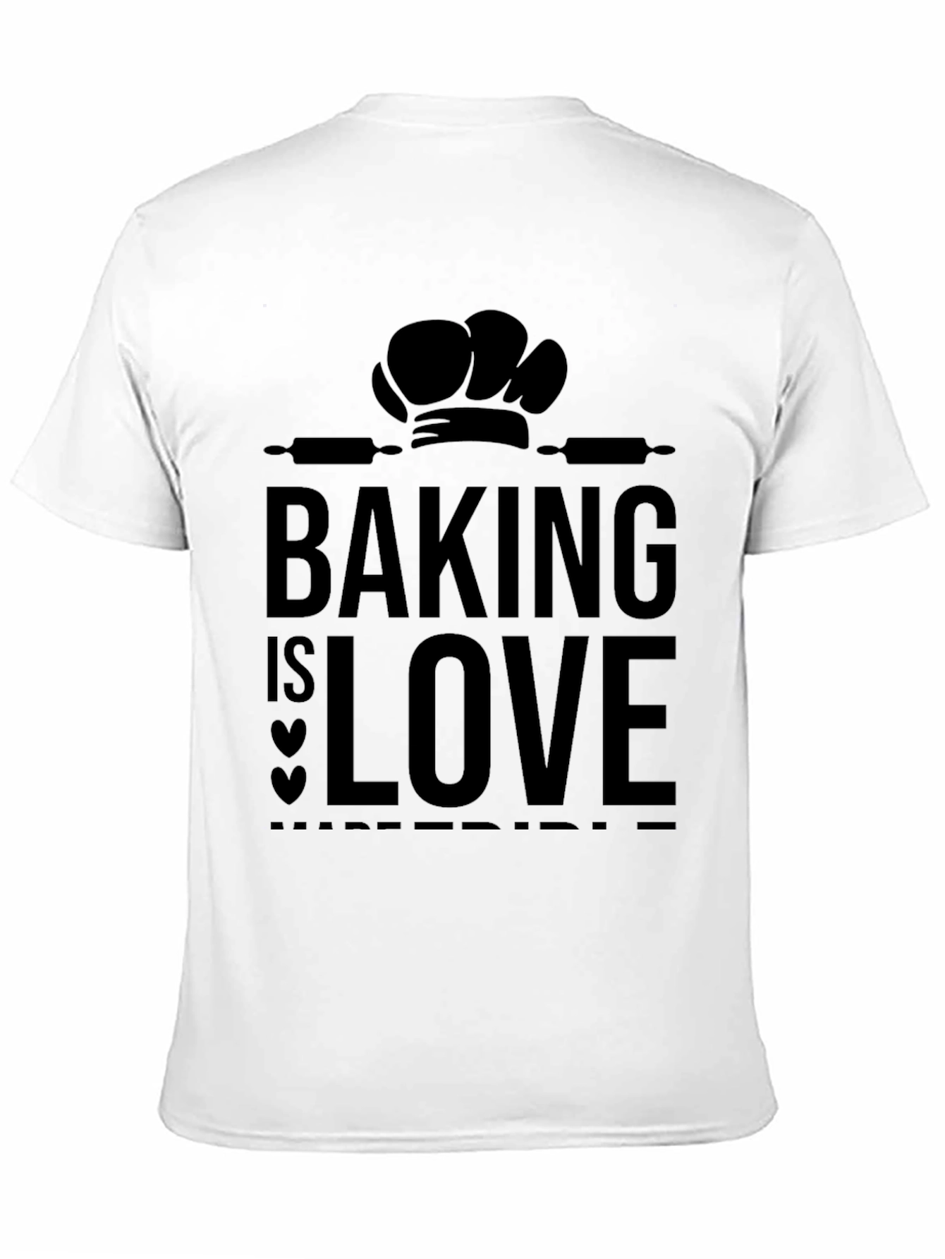 Baking Is Love T-Shirt